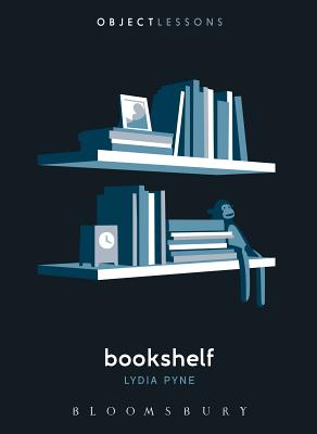 Bookshelf - Pyne, Lydia, and Bogost, Ian (Editor), and Schaberg, Christopher (Editor)