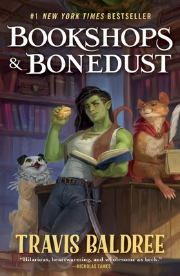 Bookshops & Bonedust - Baldree, Travis