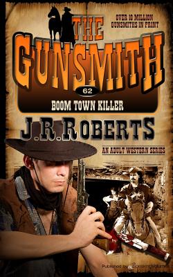 Boom Town Killer - Roberts, J R