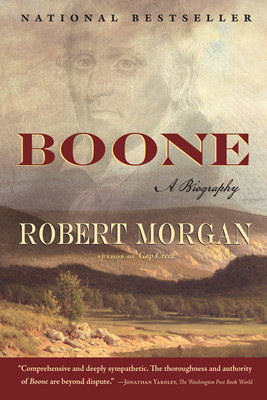 Boone: A Biography - Morgan, Robert, Col.