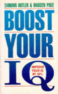 Boost Your IQ: Improve Your IQ by 10%