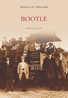 Bootle - Woolley, Peter W (Compiled by)