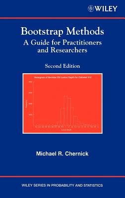 Bootstrap Methods: A Guide for Practitioners and Researchers - Chernick, Michael R