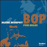 Bop for Miles