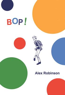 Bop!: More Box Office Poison - Robinson, Alex