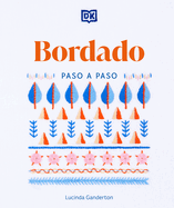 Bordado Paso a Paso (Embroidery Stitches Step-By-Step)