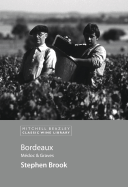 Bordeaux: Medoc and Graves