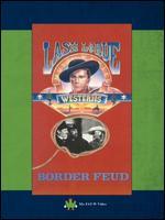 Border Feud - Ray Taylor