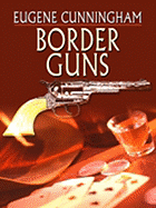 Border Guns