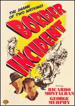 Border Incident