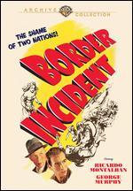 Border Incident