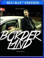 Borderland [Blu-ray]