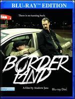 Borderland [Blu-ray]