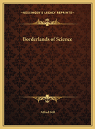 Borderlands of science
