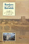 Borders & Berwick: An Illustrated Architectural Guide