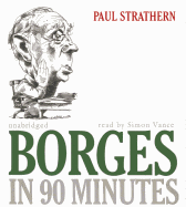 Borges in 90 Minutes