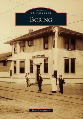 Boring - Bosserman, Dan