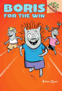 Boris for the Win: A Branches Book (Boris #3)