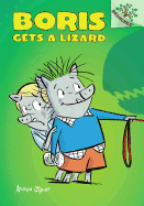 Boris Gets a Lizard