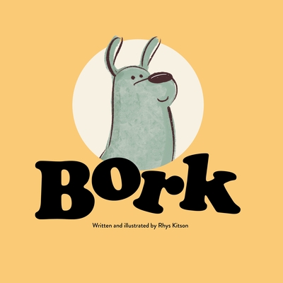 Bork - Kitson, Rhys