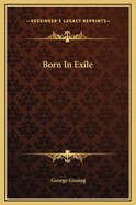 Born in Exile