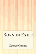 Born in Exile