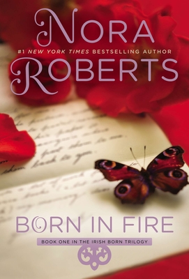 Born in Fire - Roberts, Nora