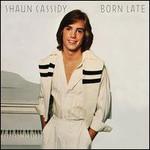 Born Late