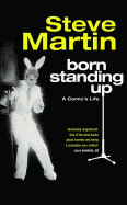 Born Standing Up: A Comic's Life