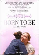 Born to Be