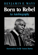 Born to Rebel: An Autobiography