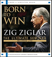 Born to Win: The Ultimate Seminar