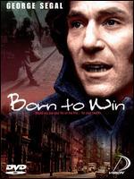 Born to Win