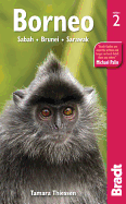 Borneo: Sabah Sarawak Brunei