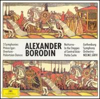 Borodin: Orchestral Works - Torgny Sporsen (bass); Gothenburg Symphony Orchestra; Neeme J�rvi (conductor)
