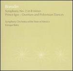 Borodin: Symphony No. 2; Prince Igor