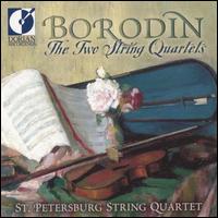 Borodin: The Two String Quartets [2001] - St. Petersburg String Quartet