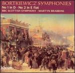 Bortkiewicz: Symphonies No. 1 in D & No. 2 in E flat