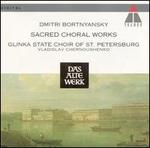 Bortnyansky: Sacred Choral Works