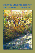 Bosque (the Magazine): 2nd Annual Issue