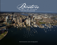 Boston, Spirit of Place, 2: Cape Ann to Cape Cod