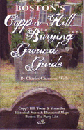 Boston's Copp's Hill Burying Ground Guide