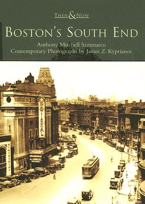 Boston's South End - Sammarco, Anthony M
