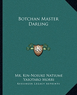 Botchan Master Darling
