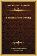 Botchan Master Darling