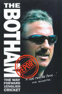 Botham Report - Botham, Ian, and Hayter, Peter