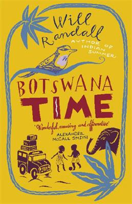 Botswana Time - Randall, Will