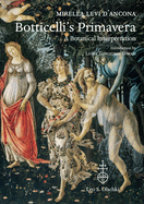 Botticelli's Primavera: A Botanical Interpretation