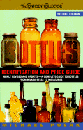 Bottles: Identification and Price Guide