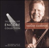 Bottom Line Encore Collection - Vassar Clements